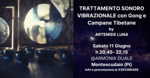 Trattamento Sonoro Vibrazionale – Gong e Campane Tibetane