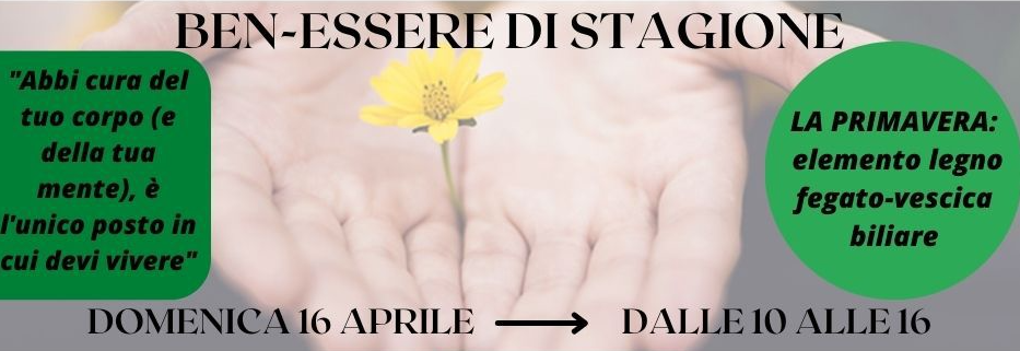 Ben-Essere di Stagione - La Primavera